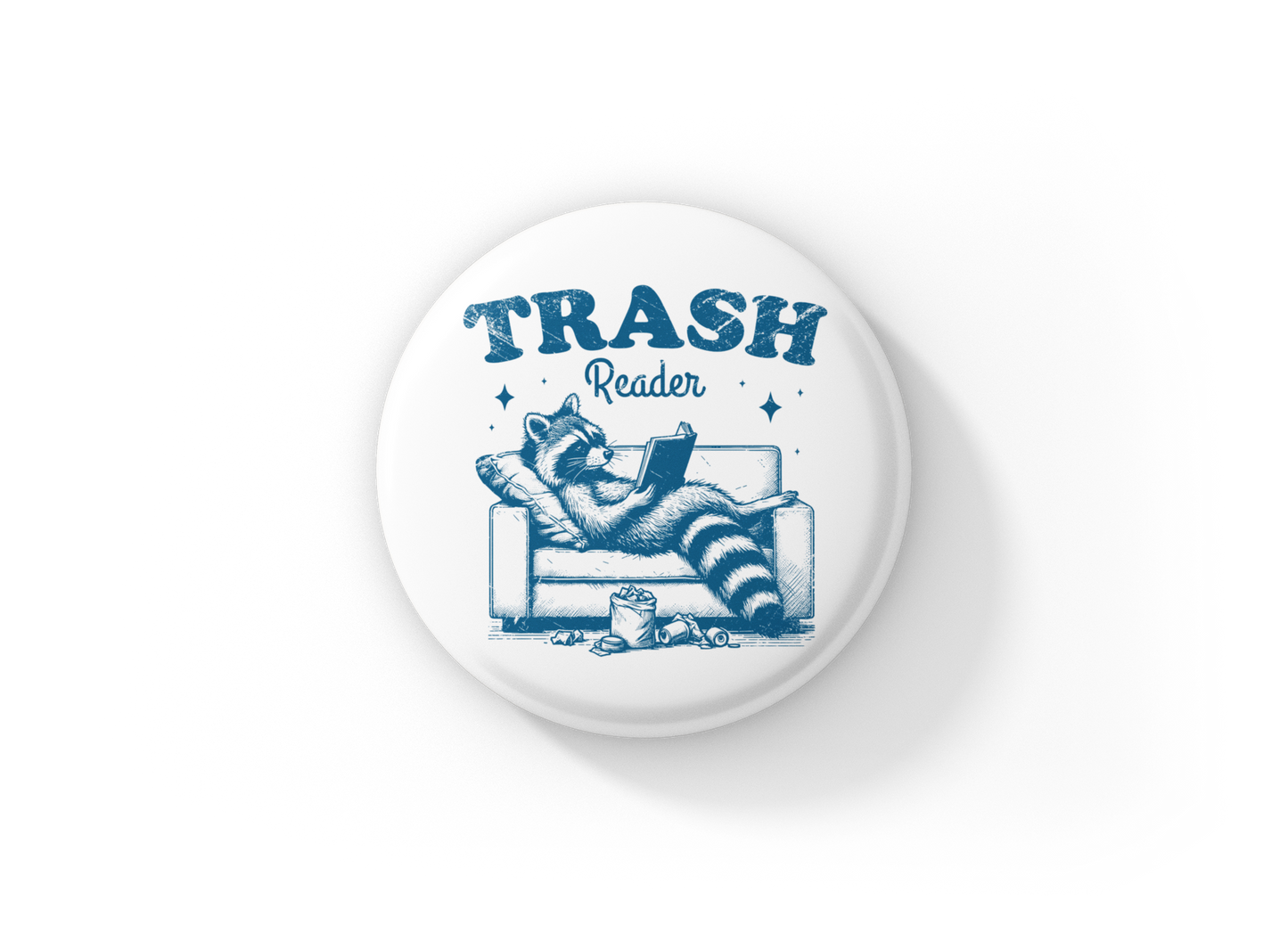 Trash Reader Pin Back Button, Magnet