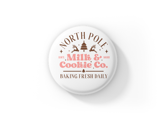 North Pole Milk & Cookie Co Pin Back Button, Magnet