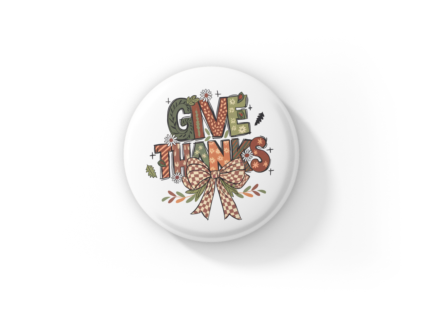 Give Thanks Pin Back Button, Magnet