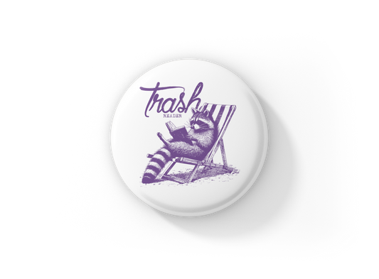 Trash Reader Pin Back Button, Magnet