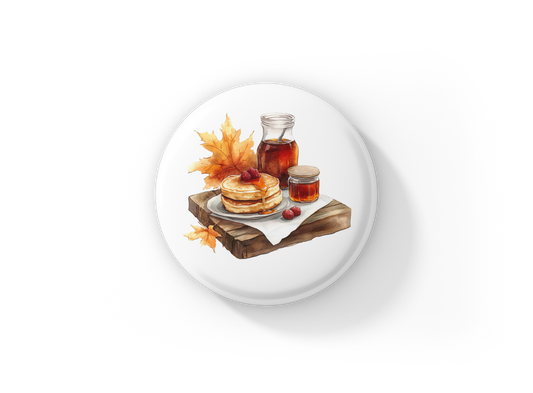 Maple Syrup Breakfast Pin Back Button, Magnet