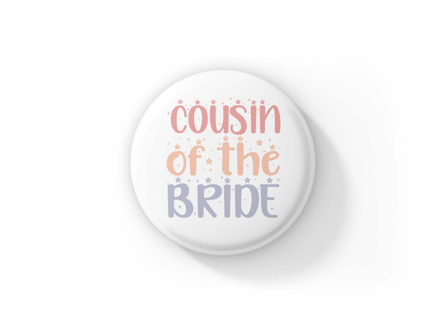Cousin Of The Bride Pin Back Button, Magnet
