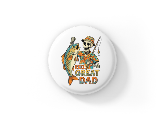 Reel Great Dad Pin Back Button, Magnet
