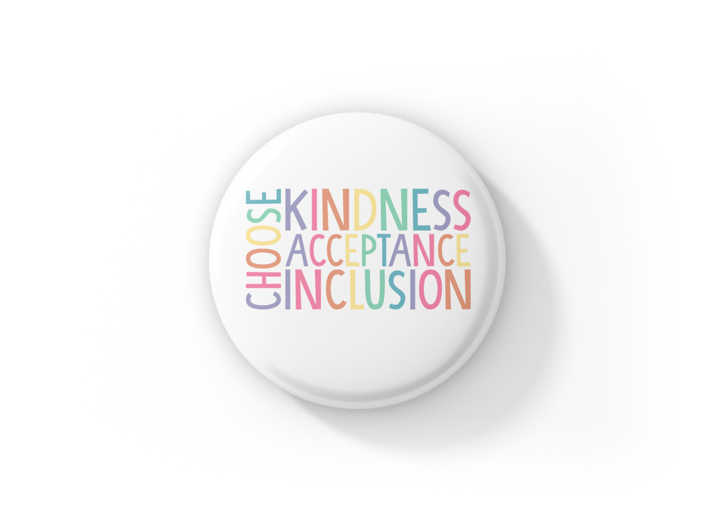 Choose A Kindness Acceptance Inclusion Pin Pin Back Button, Magnet