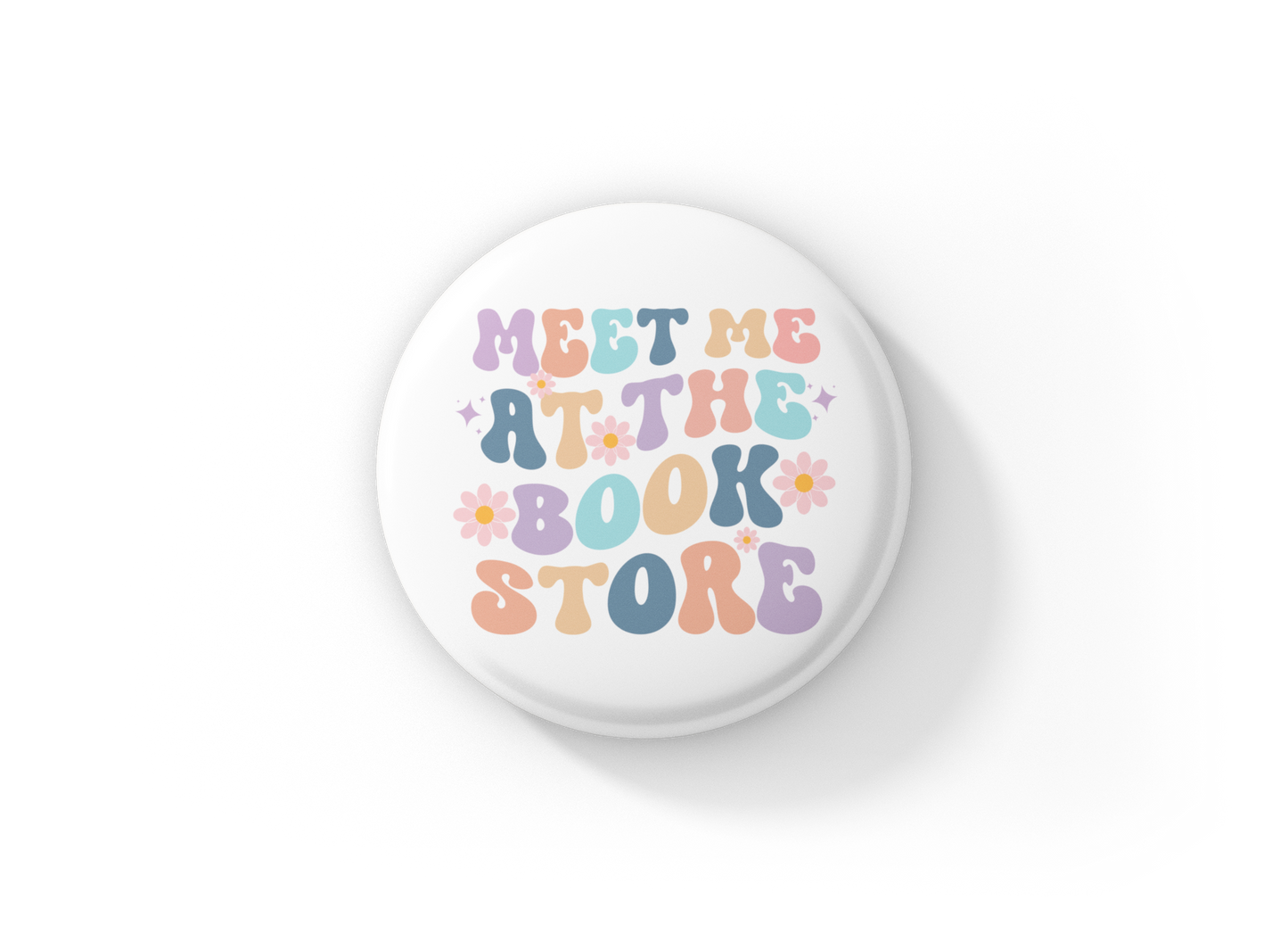 Meet Me At The Book Store Pin Back Button, Magnet