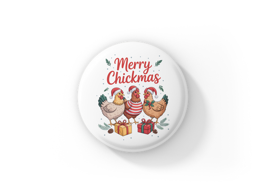 Merry Chickmas Pin Back Button, Magnet