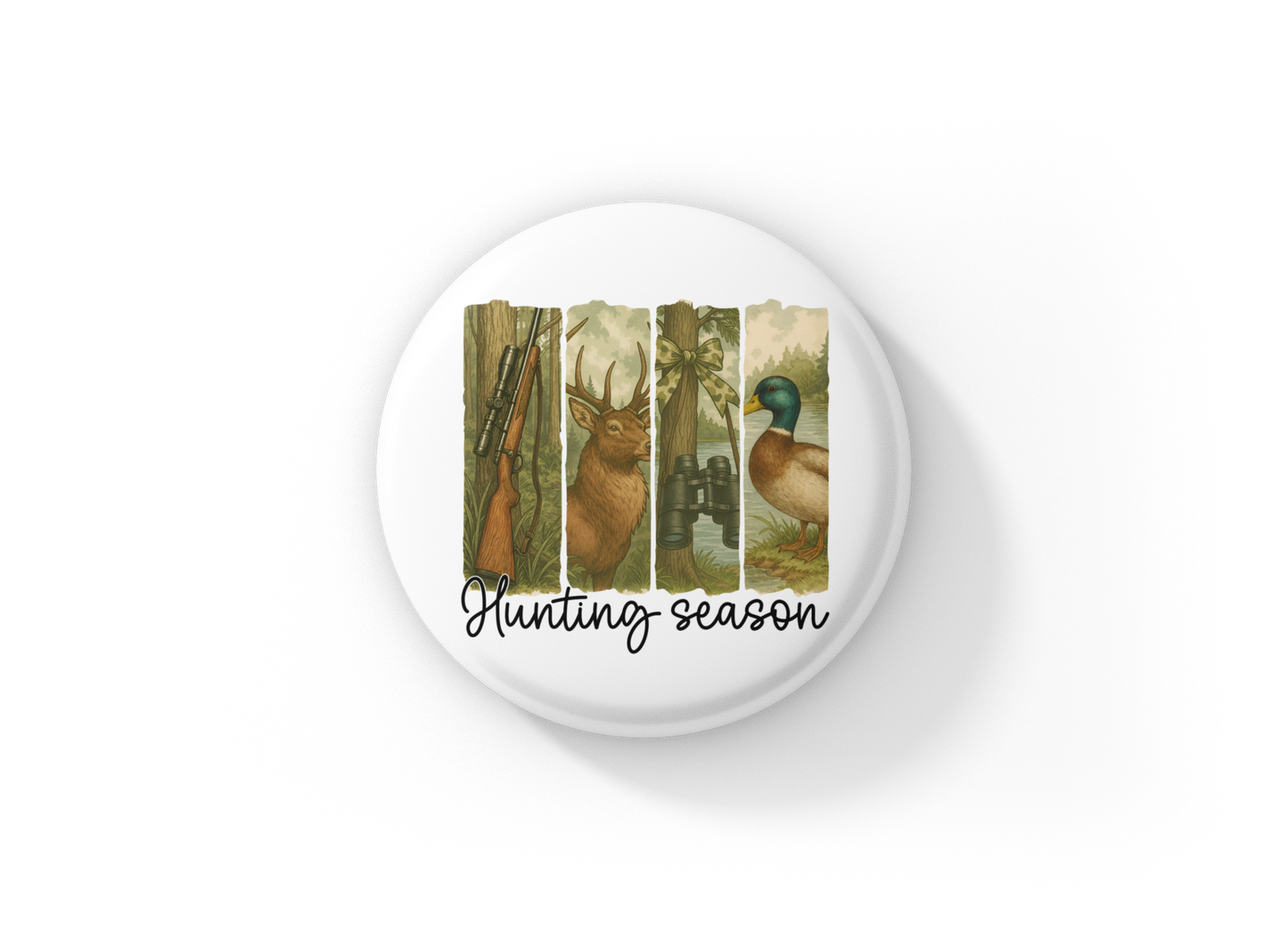 Hunting Season Pin Back Button, Magnet