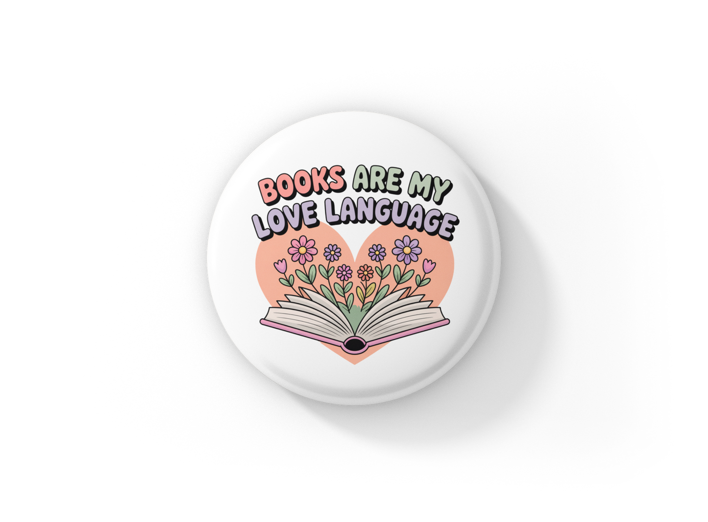 Books Are My Love Language Pin Back Button, Magnet