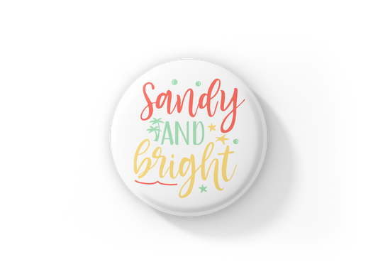 Sandy and Bright Pin Back Button, Magnet