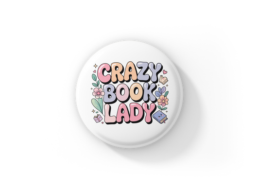 Crazy Book Lady Pin Back Button, Magnet