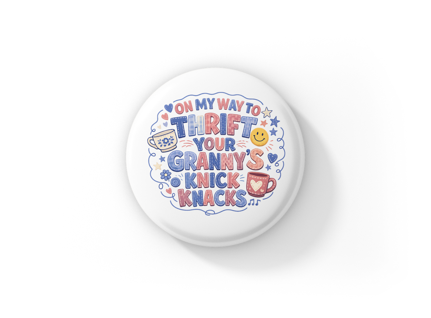 On My Way To Thrift Pin Back Button, Magnet