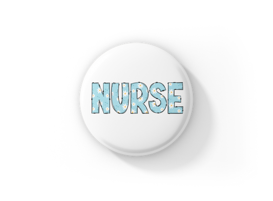 Nurse Pin Back Button, Magnet