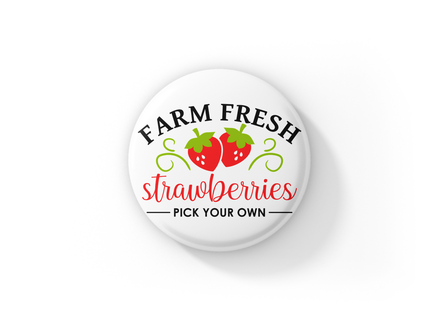 Farm Fresh Strawberries Pin Back Button